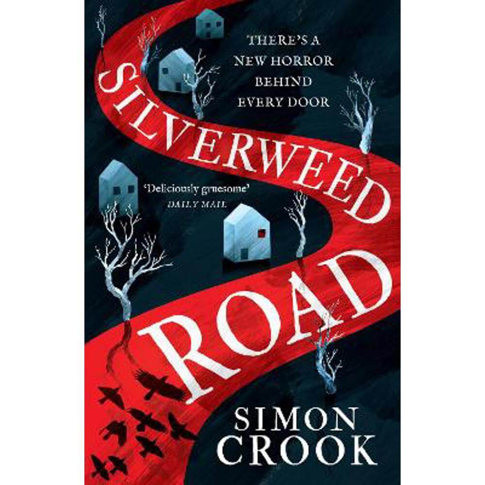 Silverweed Road (Paperback) - Simon Crook